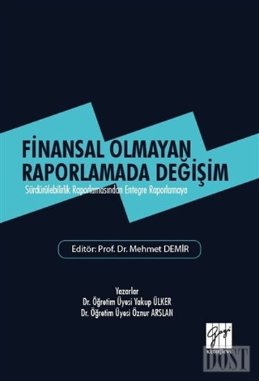 Finansal Olmayan Raporlamada De i im